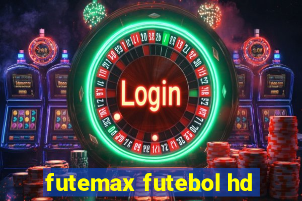 futemax futebol hd